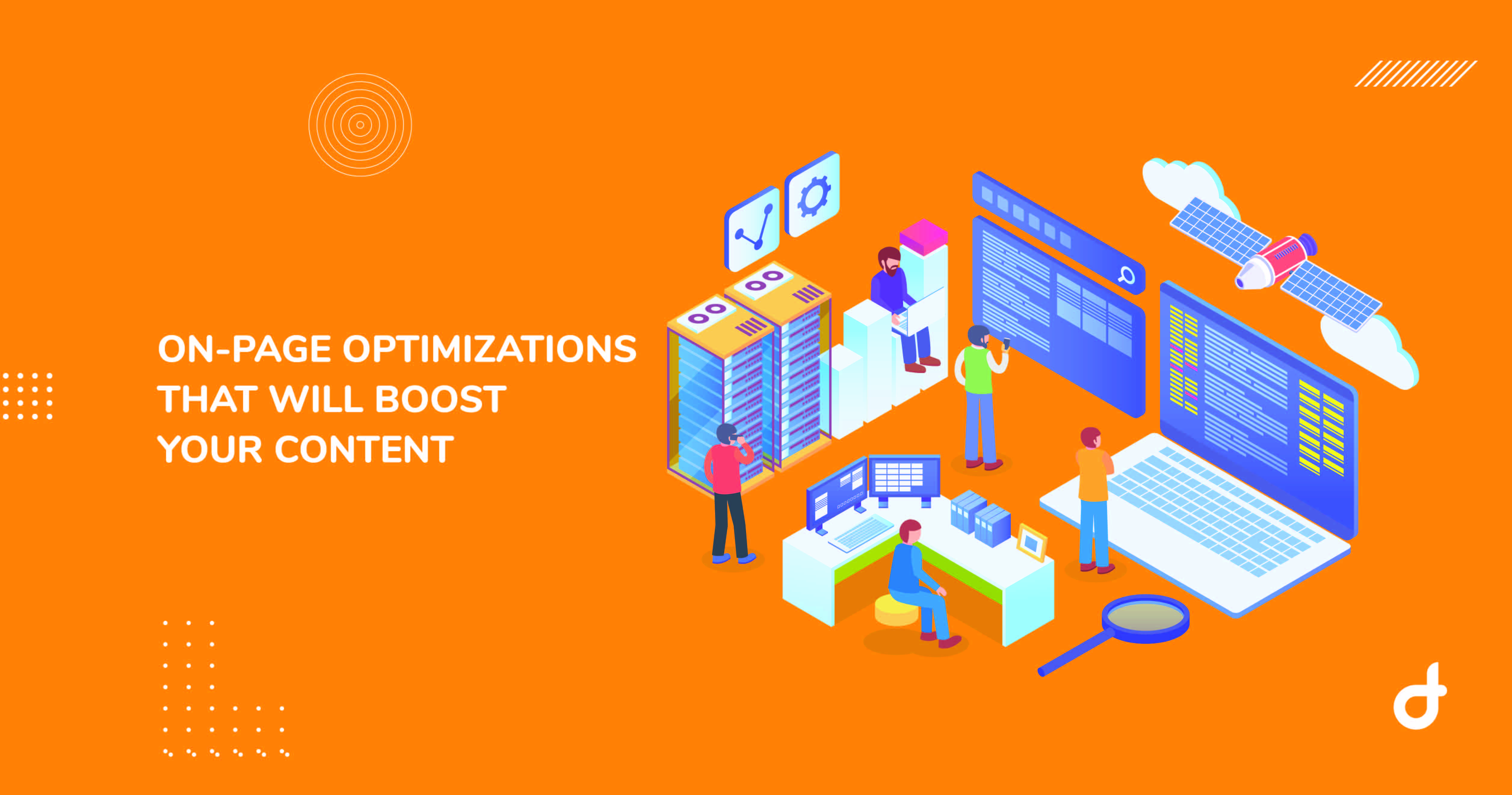 On-Page Optimizations that Will Boost Your Content