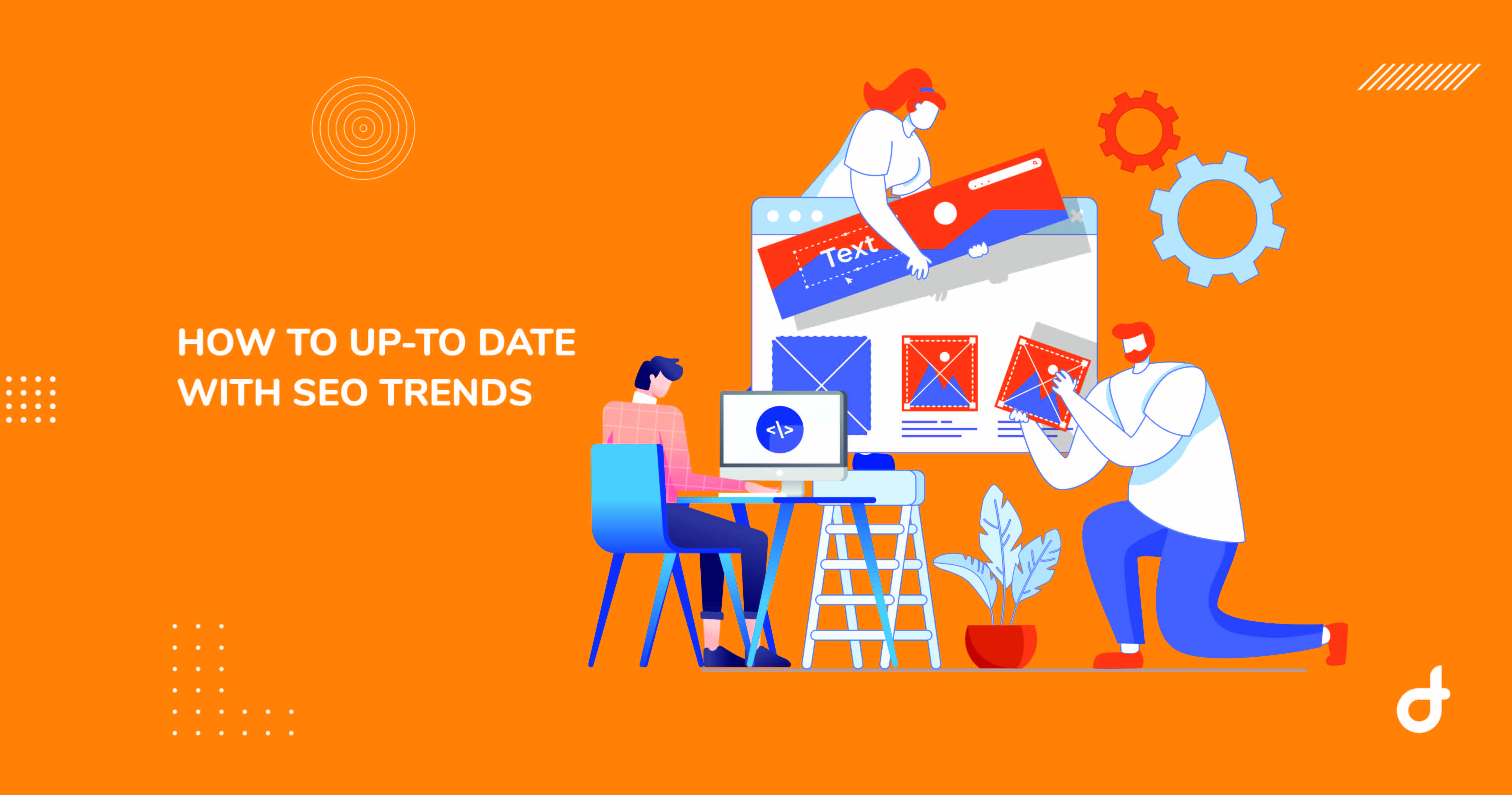 How to Up-to-Date With SEO Trends