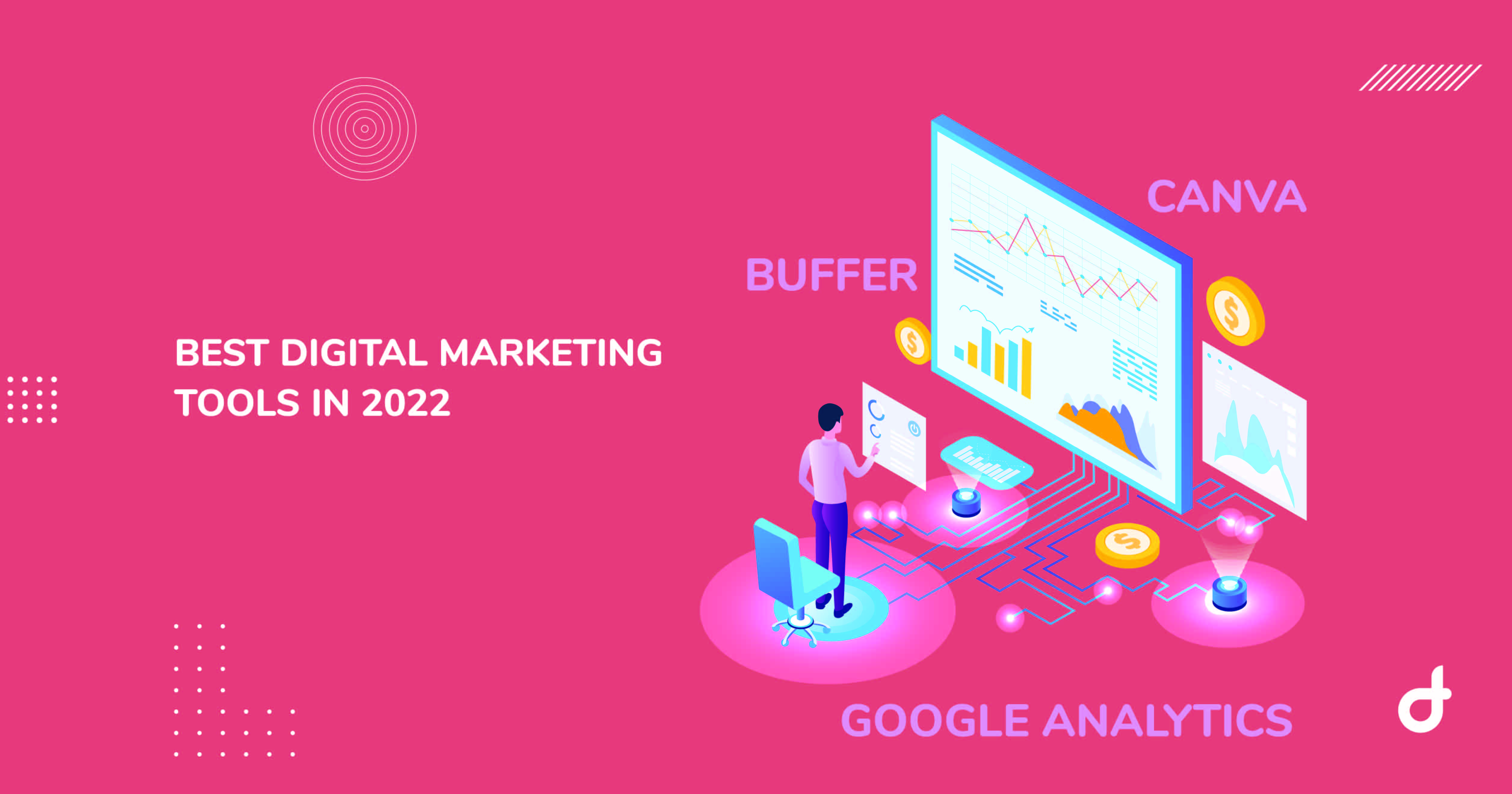 Best Digital Marketing Tools in 2022