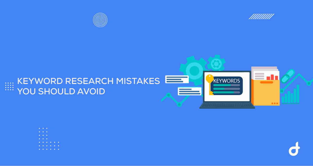 keyword-research-mistakes-you-should-avoid