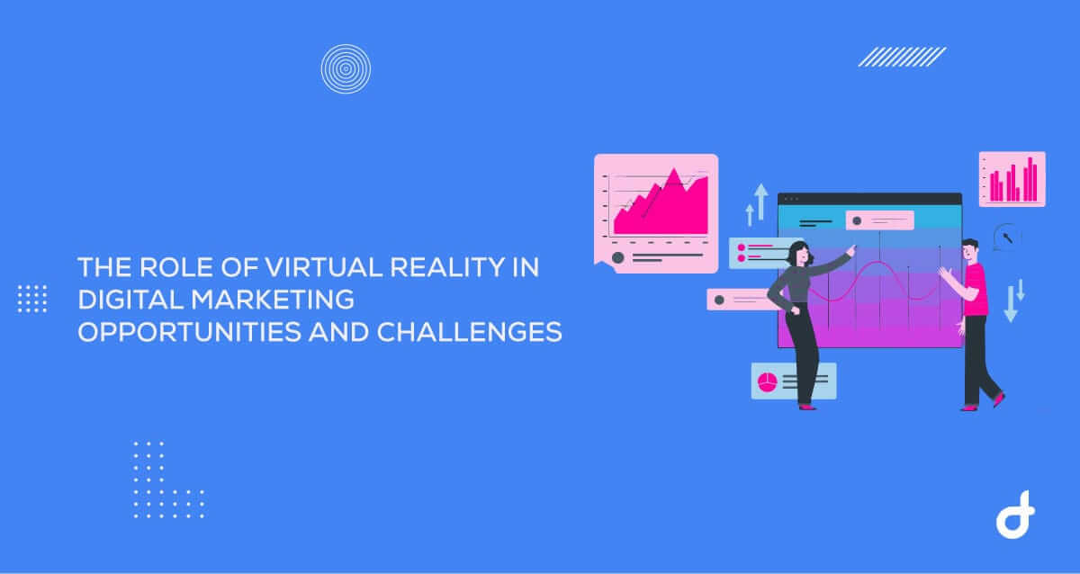 the-role-of-vr-in-digital-marketing