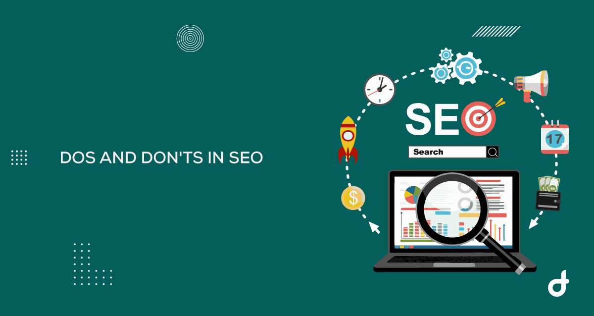 Dos and Don’ts in SEO